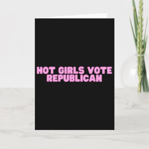Hot Girls Vote Republican Y2k College Election Sla Card