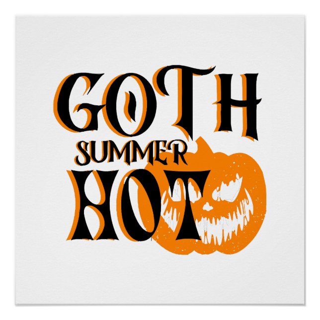 Hot Goth Summer-Horror Smiling Pumpkin Poster (Front)