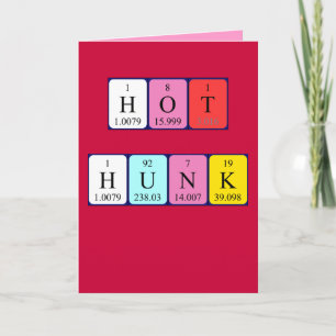 Hot Hunk periodic table Valentine card