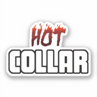 Hot In the Collar