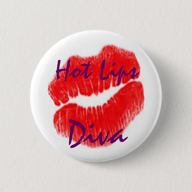 "Hot Lips Diva" In White Button (Front)