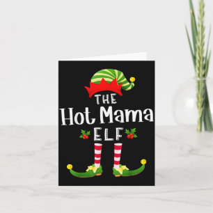 Hot Mama Christmas Elf Matching Pajama X-mas Party Card