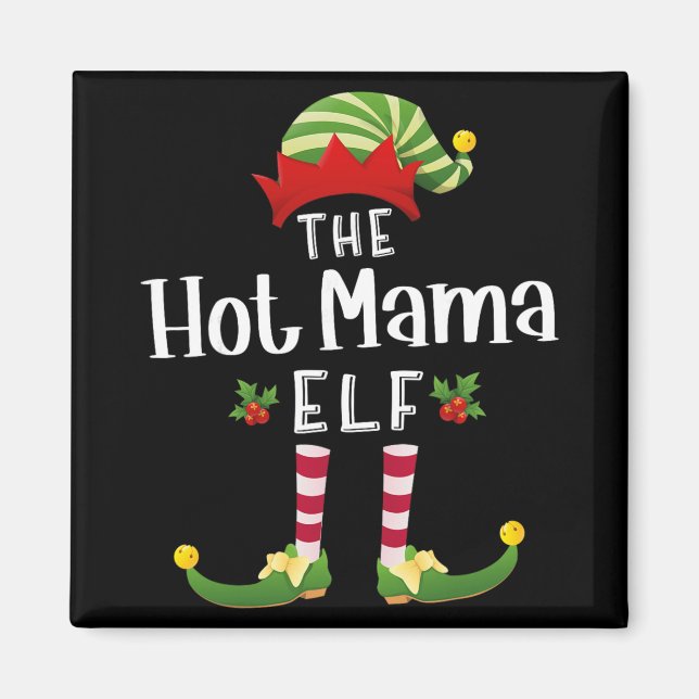 Hot Mama Christmas Elf Matching Pajama X-mas Party Magnet (Front)
