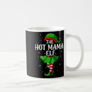 Hot Mama Elf Christmas Girls Women Elf Squad Xmas  Coffee Mug