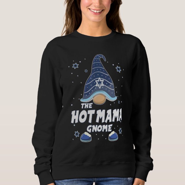 Hot Mama Gnome  Hanukkah Family Matching for men w Sweatshirt (Front)