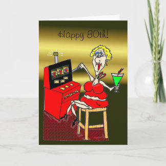 HOT MAMA SLOT MACHINE LUCKY 7'S 80th BIRTHDAY CARD