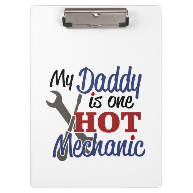 Hot Mechanic Dad Clipboard (Front)