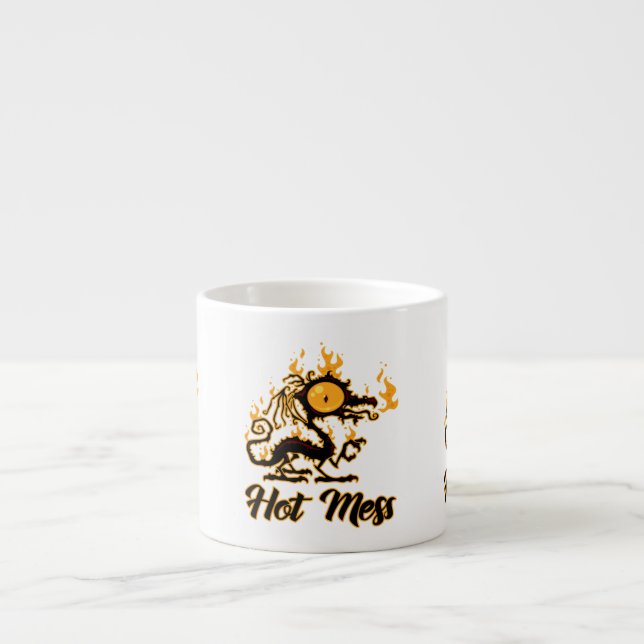 Hot Mess Crispy Dragon Espresso Cup (Front)