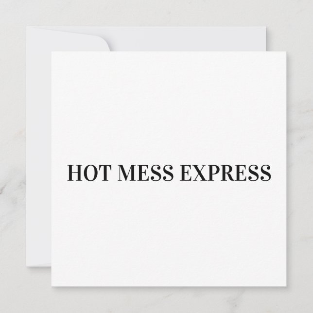 HOT MESS EXPRESS INVITATION (Front)