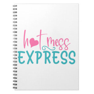 Hot Mess Express Notebook