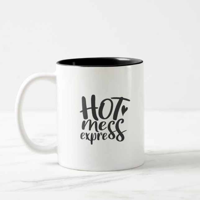 hot mess express Two-Tone coffee mug (Left)