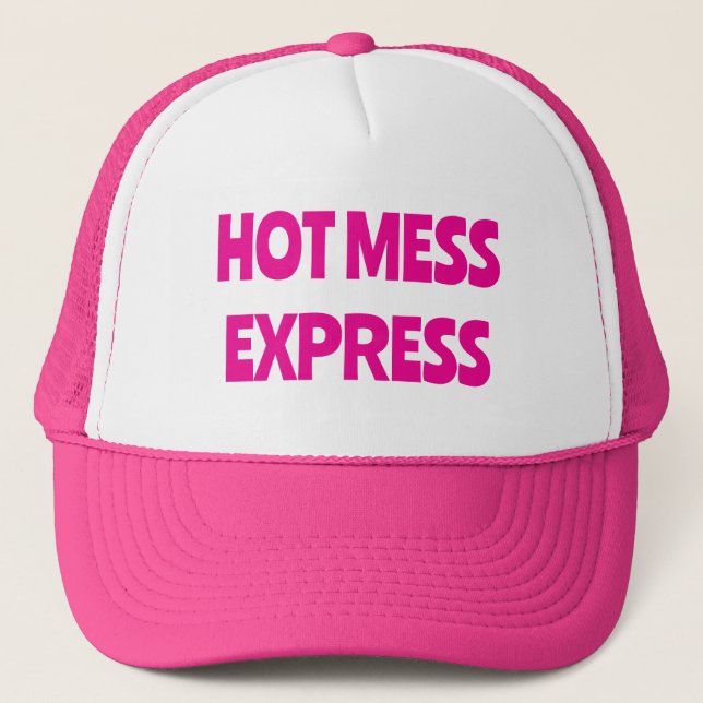 Hot Mess Trucker Hat (Front)