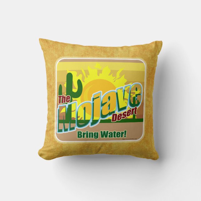 Hot Mojave Desert Cartoon Slogan Fun Cushion (Front)
