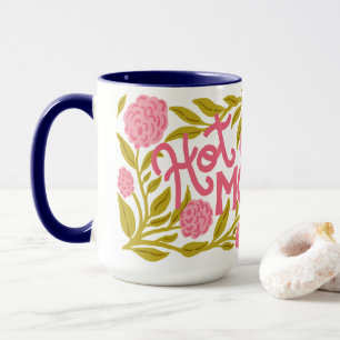 Hot Momma Mother's Day 15 oz Mug