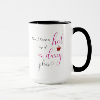 Hot Mr. Darcy | Pride and Prejudice Mug