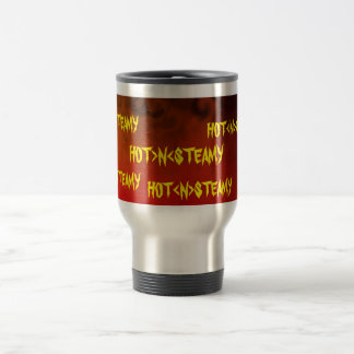 HOT N  STEAMY TRAVEL MUG