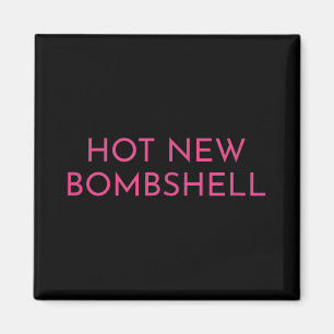 Hot New Bombshell Magnet