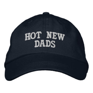 HOT NEW DADS EMBROIDERED HAT