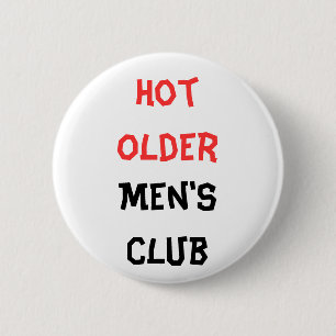 Hot older men's club Button