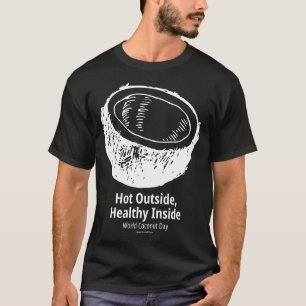 Hot Outside Healthy Inside Dark T-Shirt