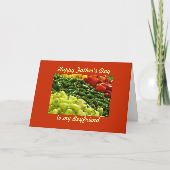 Hot Peppers Happy Father's Day to My Boyfriend Card (Front)