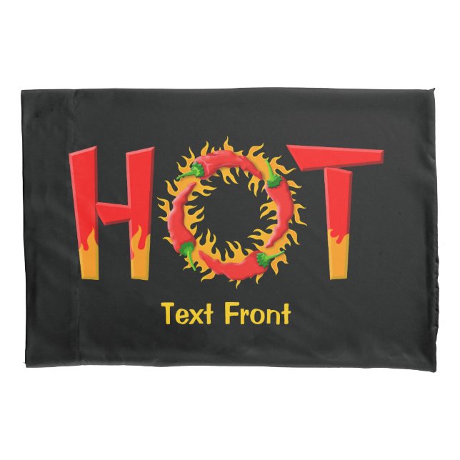 HOT PILLOWCASE (Front)