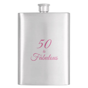 Hot Pink 50 is Fabulous Hip Flask