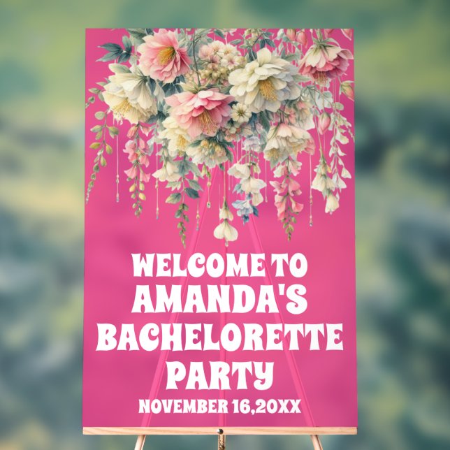 Hot Pink Acrylic Floral Bachelorette Welcome Sign (Neutral)