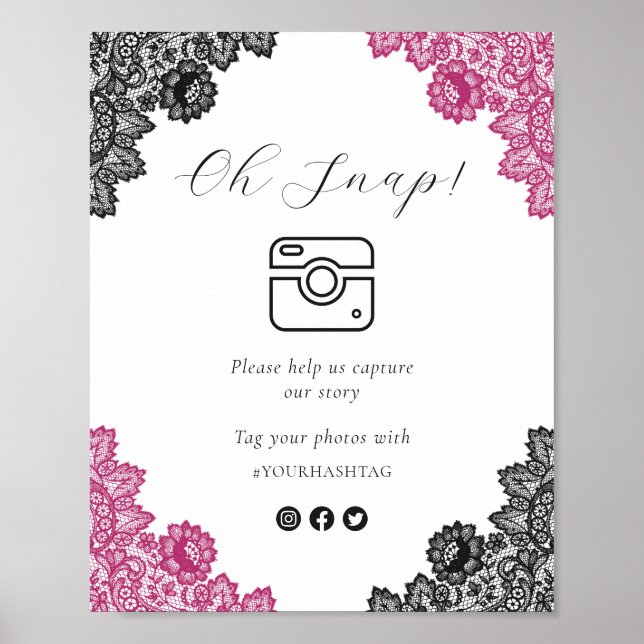 Hot Pink Black Oh Snap Social Media Wedding Sign (Front)