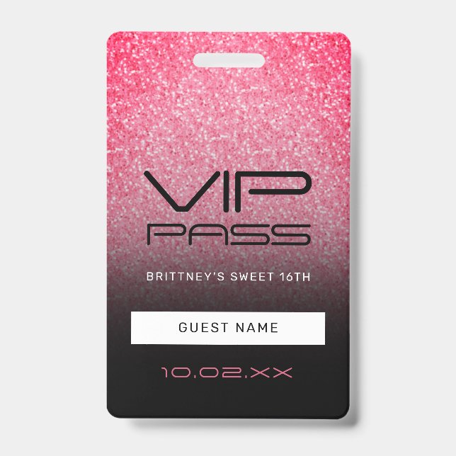 Hot Pink Black Ombre Glitter Sweet 16th VIP Pass B ID Badge (Front)