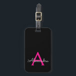 Hot Pink Black Script Girly Monogram Name Luggage Tag<br><div class="desc">Hot Pink and Black Monogram Add Your Own Name Script Signature Pillow. The luggage bag tag makes the perfect sweet 16 birthday,  wedding,  bridal shower,  baby shower or bachelorette party gift for someone who loves a chic elegant and modern style.</div>