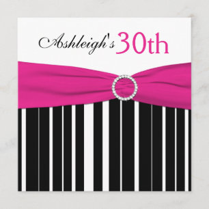 Hot Pink, Black, White 30th Birthday Invitation