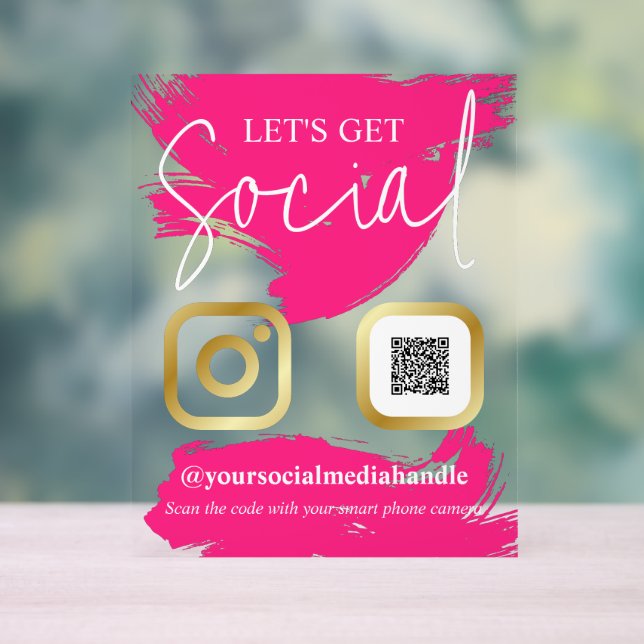Hot Pink Brushstrokes Faux Gold Let's Get Social Acrylic Sign (Neutral)