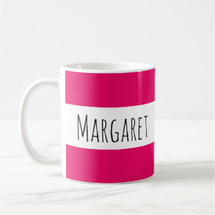 Hot Pink Custom Name Personalized  Coffee Mug