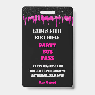 Hot Pink Dripping Glitter 18th Birthday VIP Pass  ID Badge