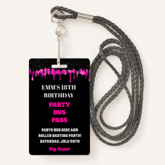 Hot Pink Dripping Glitter 18th Birthday VIP Pass ID Badge