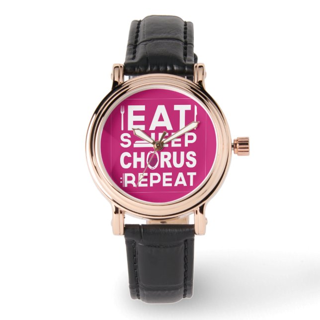 Hot Pink Eat Sleep Chorus Repeat Block Watch (Front)