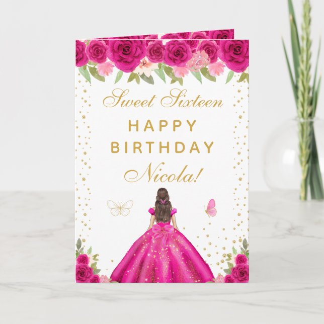 Hot Pink Floral Brunette Hair Girl Sweet Sixteen Card (Front)