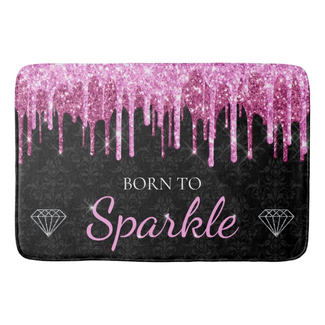 Hot Pink Glam Dripping Glitter Born To Sparkle Bath Mat (Front)