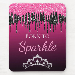Hot Pink Glam Dripping Glitter Born to Sparkle Mouse Pad