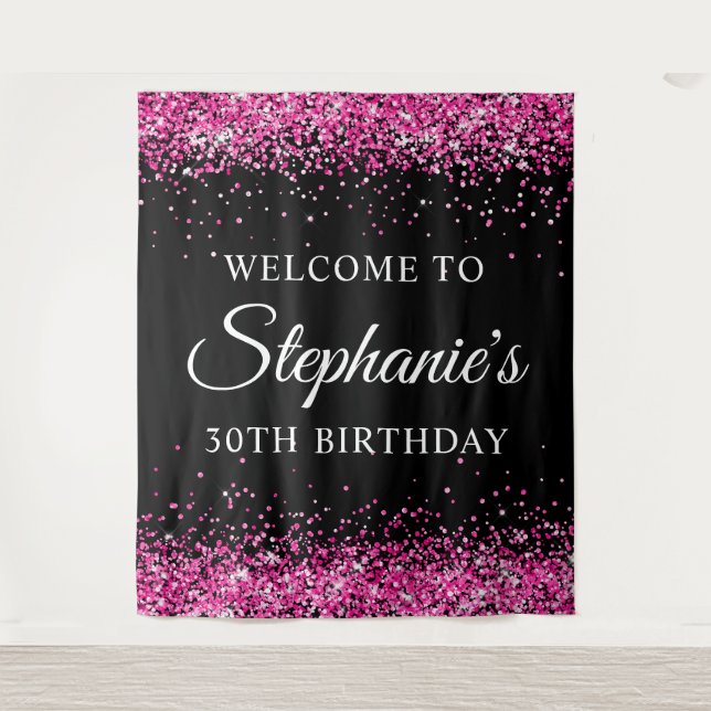 Hot Pink Glitter Black 30th Birthday Welcome Tapestry (Front)