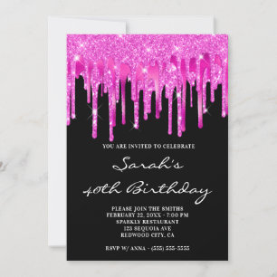 Hot Pink Glitter Foil Drips Black 40th Birthday Invitation