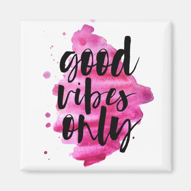 hot pink good vibes only brush script magnet (Front)