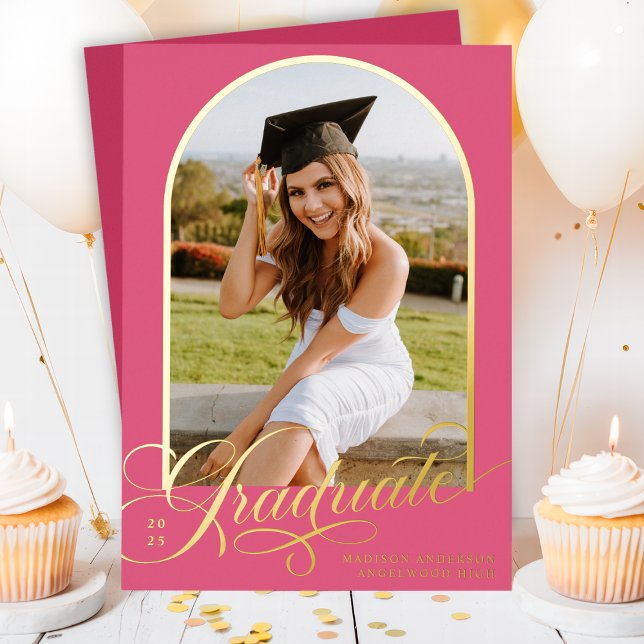 Hot Pink Graduate Foil Graduation Announcement (Creator Uploaded)
