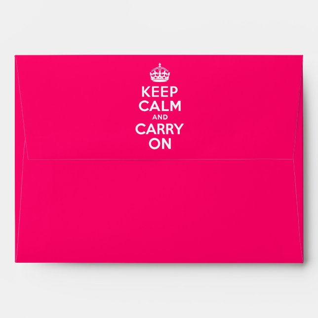 Hot Pink Keep Calm and Carry On Envelopes (Back (Top Flap))