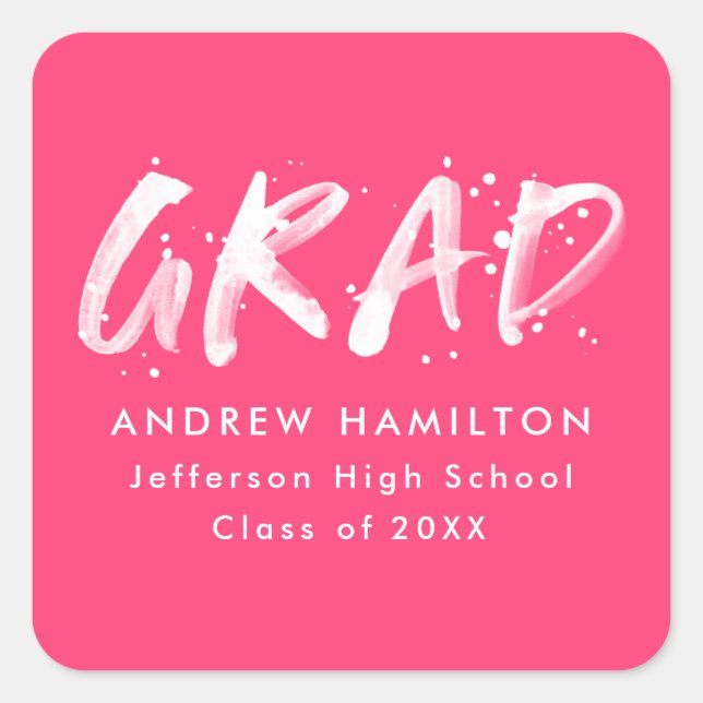 Hot Pink | Modern Paint Splatter Graduation Square Sticker (Front)
