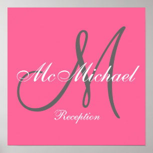 Hot Pink Monogram and Name Wedding Reception Sign