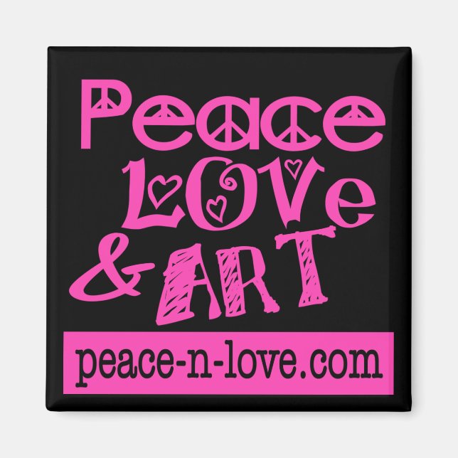 Hot Pink Peace, Love & Art Magnet (Front)