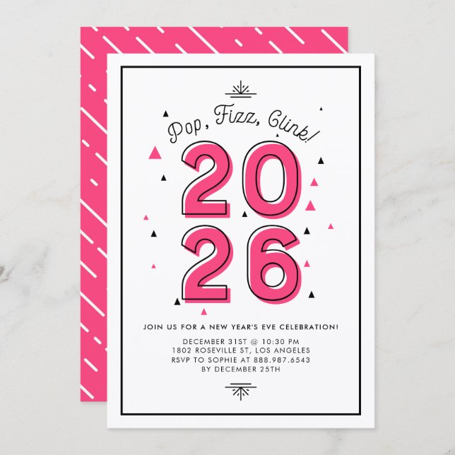Hot Pink Pop Fizz Clink 2026 New Year's Eve Party Invitation (Front/Back)