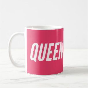 Hot Pink Queen Coffee Mug